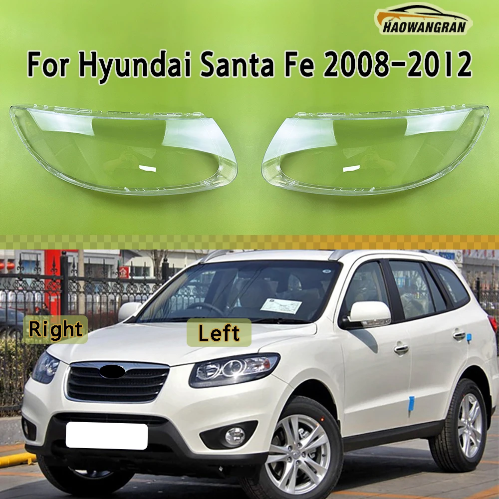 For Hyundai Santa Fe 2008 2009 2010 2011 2012 Headlamp Cover Headlight Shell Lens Plexiglass Replace Original Lampshade