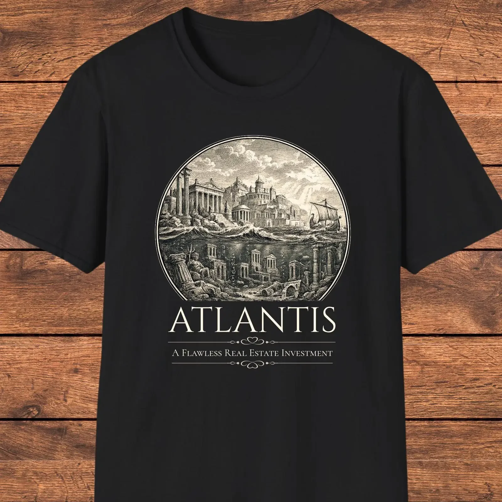 T-shirt Atlantis : Une Investissement Immobilier Sans Égal, Histoire Amusante, Mythologie, Ville Perdue, Humour Sarcastique, Vintage, Lavé, Homme, Doux