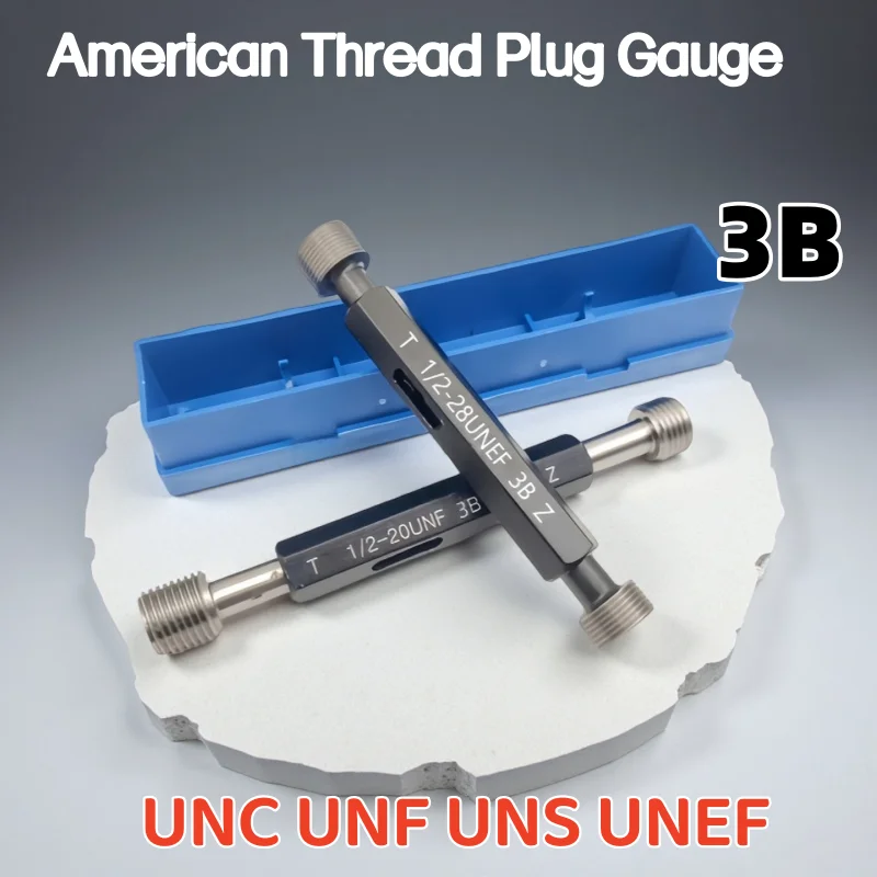 

1PCS 3B Thread Plug Gauge UNC UNF UNS American Standard Fine 8-32 1/4' 5/16' 3/8' 1/2' 5/8' 3/4' 7/8'
