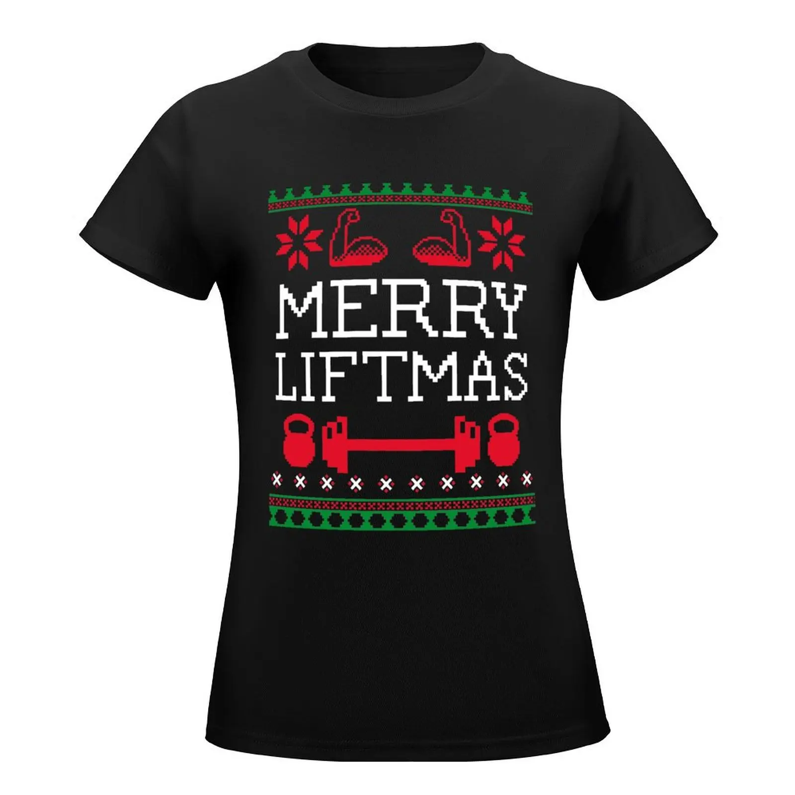 Merry Liftmas - Fun Gym Workout, LIfting Ugly Festive Design T-Shirt Female clothing vintage cute t-shirts for Women