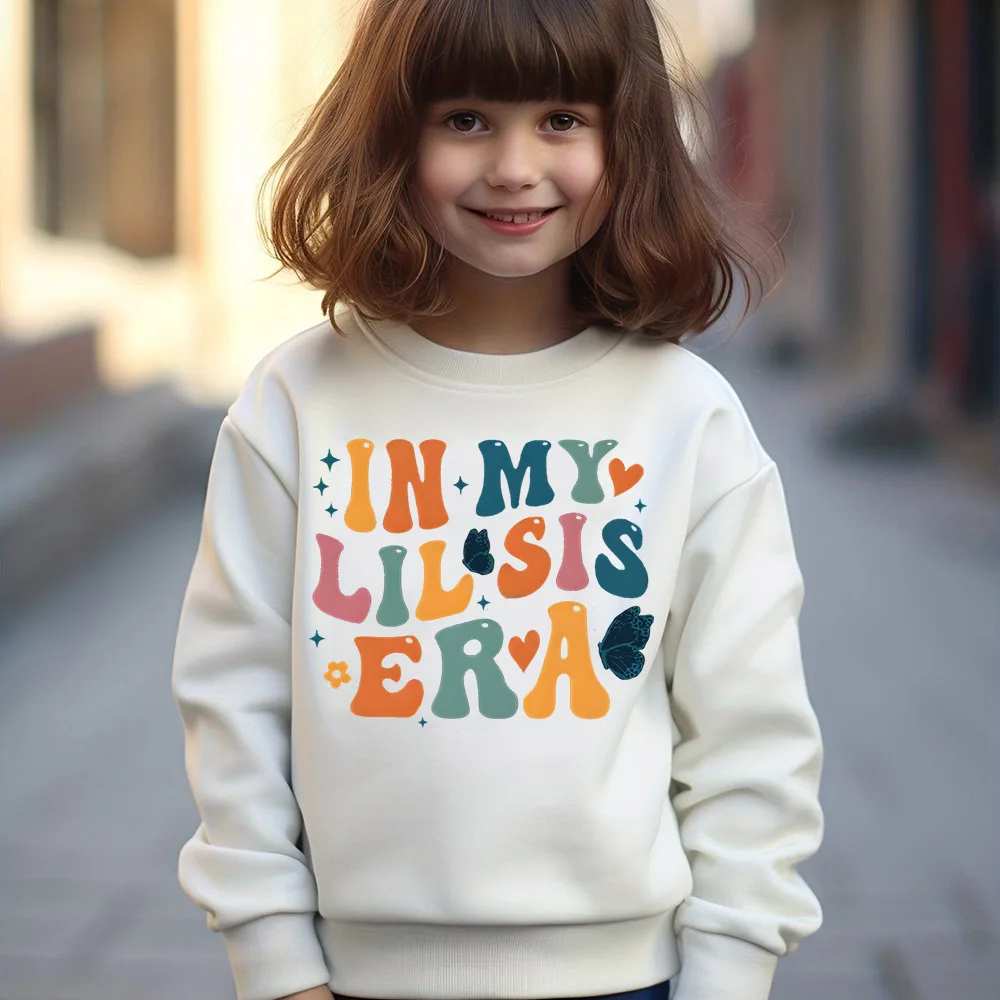 IN MY LIL SIS ERA Print Kids Sweatshirts Trendy Casual Crew Neck Long Sleeve Sweatshirt Girl Boy Pullover Best Gifts To Child