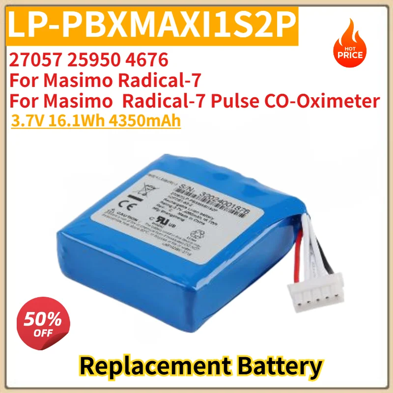 

LP-PBXMAXI1S2P High Quality Battery 3.7V 16.1Wh 4350mAh for Masimo Radical-7,Masimo Radical-7 Pulse CO-Oximeter,27057 25950 4676