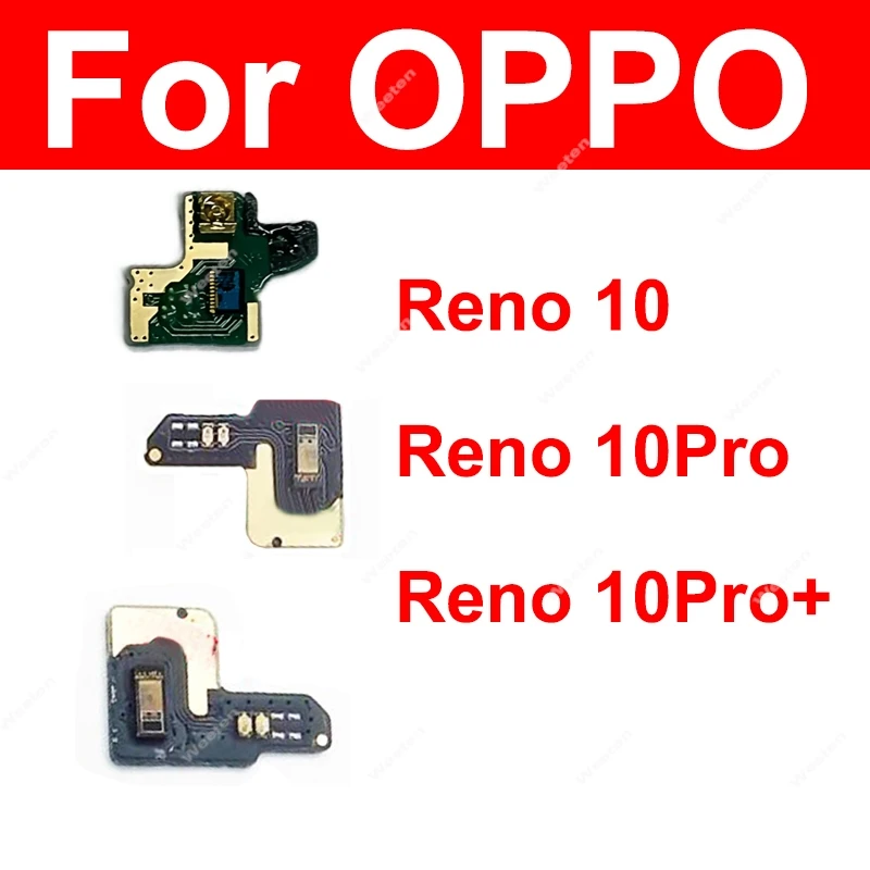 For OPPO Reno 10 10 Pro Plus 5G Proximity Ambient Light Sensor Flex Cable Ambient Light Flex Ribbon Parts