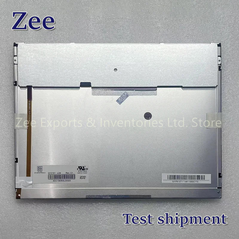 Original 12.1 Inch G121X1-L03 G121X1-L04 Rev.C1 G121X1 L04 LCD Screen Display Panel 100% Tested Good for Shipping