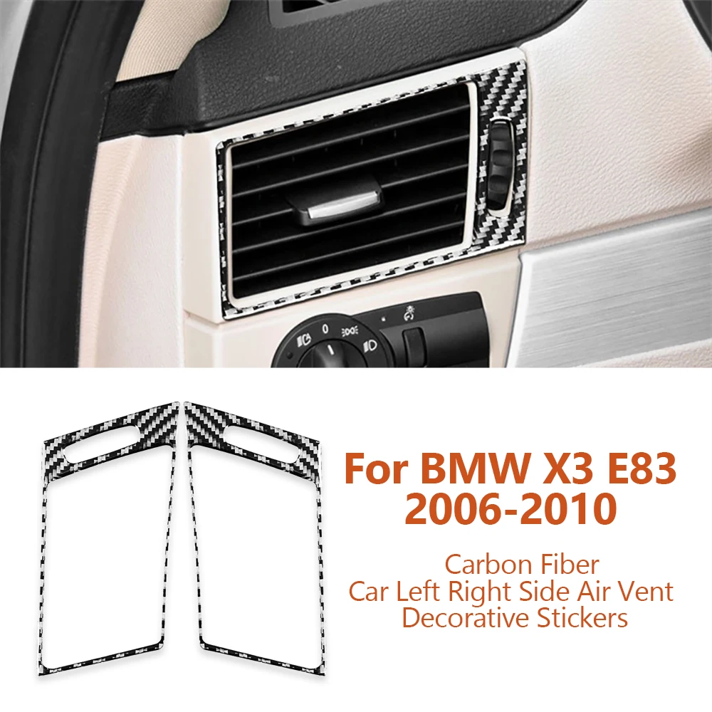 

For BMW X3 E83 2006-2010 Car-styling Carbon Fiber Car Left Right Side Air Vent Decorative Stickers Interior Auto Accessoriess