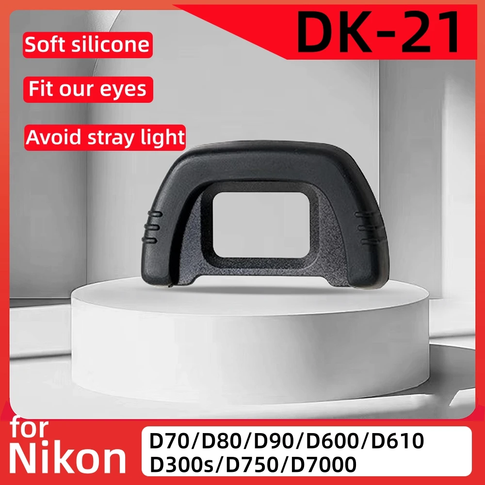 Soft Silicone DK-21 Eyecup Viewfinder Eye Cup DK21 Cover Cap for Nikon D70/D80/D90/D600/D610/D300s/D750/D7000 Camera Accessories