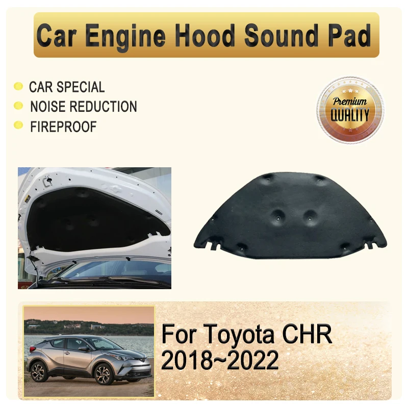 Estera de sonido para capó de motor de coche, alfombras de aislamiento térmico delantero para Toyota CHR C-HR C HR AX10 AX50 2018 2019 2020 2021