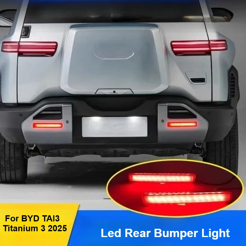 

Светодиодный задний бампер-отражатель с динамическим указателем поворота и стоп-сигналом для BYD Leopard TAI 3 Titanium 3 2025 – аксессуары для тюнинга