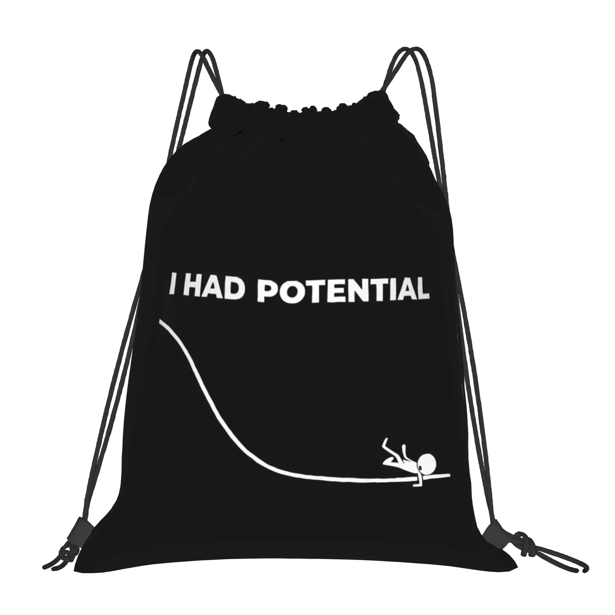 I Had Potential 7  Drawstring Bags Sports Unisex Storage Organize Bundle Pocket Rope Bag