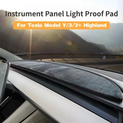 Light Proof Pad for Tesla Model 3 Y New Model 3 Highland 2024 Instrument Panel Light Shielding Mats Sunscreen Mat Protective Pad