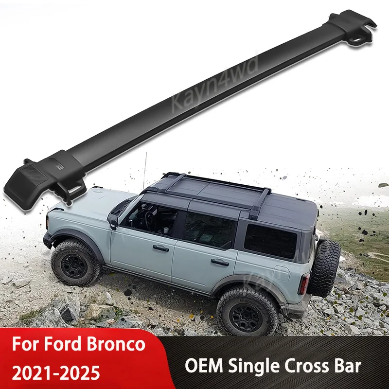 

Внедорожные 4X4 внешние аксессуары, багажник на крышу, перекладина, багажник, перекладина для Ford Bronco 2/4 двери 2021-2025