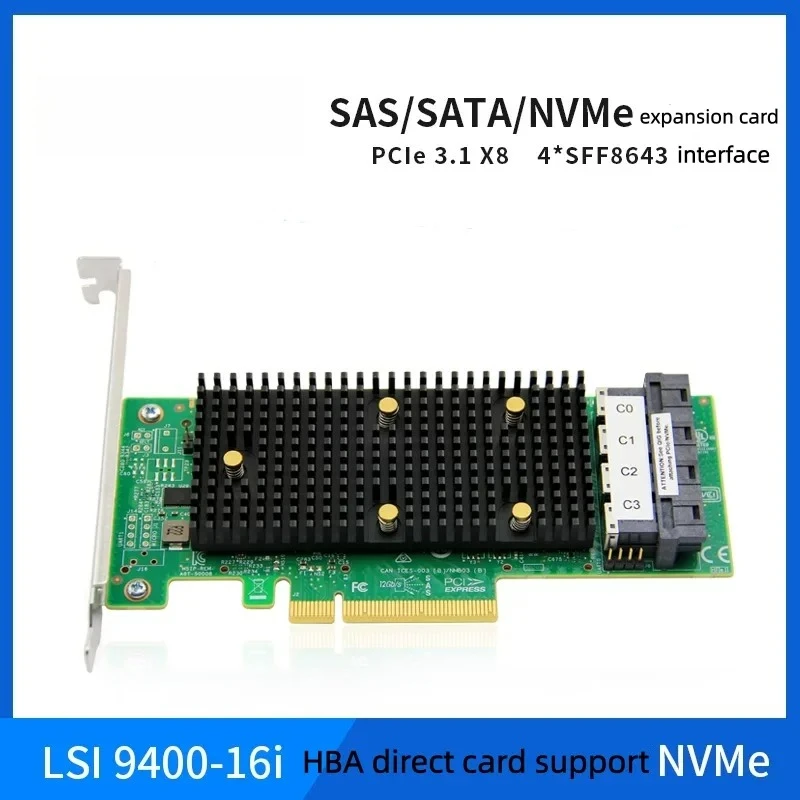 Broadcom LSI 9400-16i NVMe HBA Card SAS/SATA Expansion Card NVMe Passthrough Card SAS3416 Chip 12Gb/s 05-50001-00