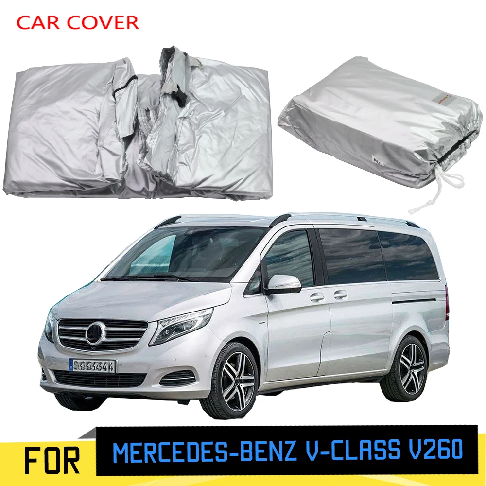 

Полный автомобильный чехол MPV, защита от царапин от солнца, дождя и снега для Mercedes-Benz V-Class V260