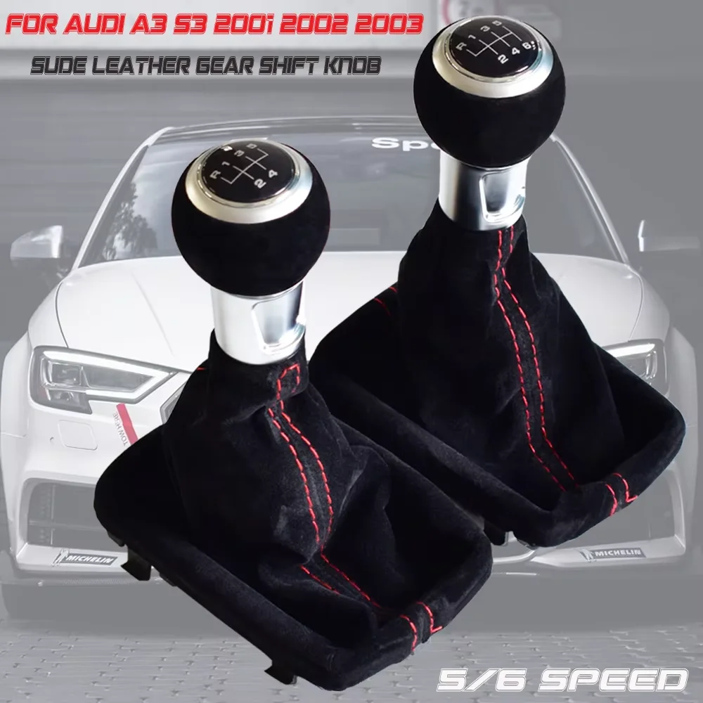 For Audi A3 S3 2001 2002 2003 Hight Quality 5/6 Speed Complete Black Red Gear Shift Knob Suede Leather Gaiter Boot Cover