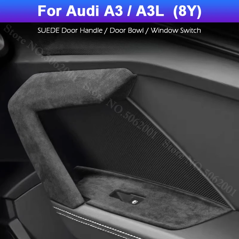 

Для Audi A3 8Y 2021-2026: Защитные накладки из замши на ручки дверей, накладки на ручки-поручни, накладки на кнопки стеклоподъемников, отделка дверных панелей
