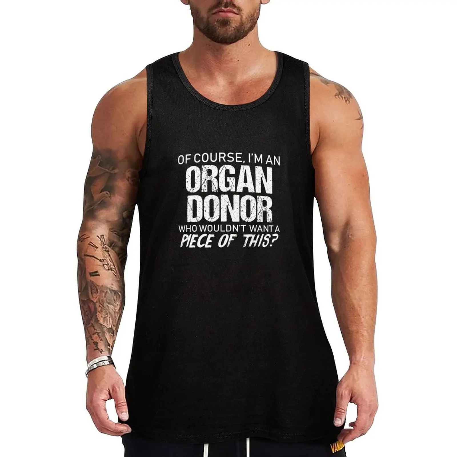 Funny Organ Donor Piece Of This Organ Recipient Tank Top anime sleeveless vest men gym t-shirts Clothing