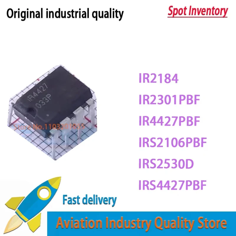 IR2184 IR2301PBF IR2301 IR4427PBF IR4427 IRS2106PBF IRS2106 IRS2530D IRS2530 IRS4427PBF IRS4427