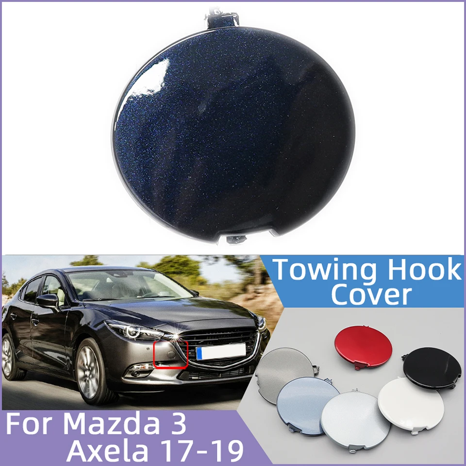 

Car Accessories Front Bumper Towing Hook Cover Cap For Mazda 3 Axela Sedan 2017 2018 2019 Tow Hook Hauling Trailer Lid Red Blue