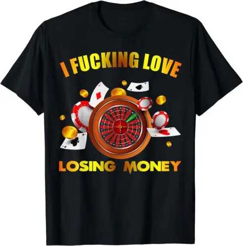 NEW LIMITED I Love Losing Money T-Shirt