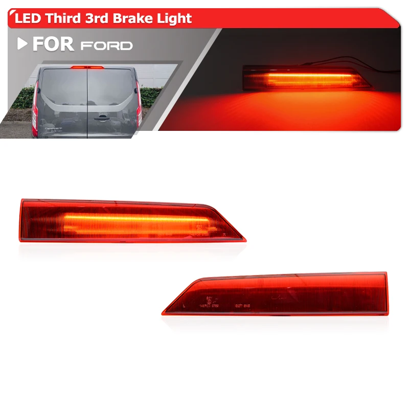 2x For Ford Gen1 Transit Custom 2012-2022 LED High Level Third 3rd Brake Light Rear Warning Stop Lamp GK21-13N408-BB