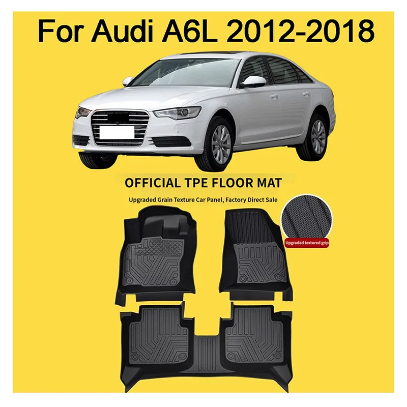 For Audi A6L 2012-2018 All Weather Car Floor Mats Cover Protection Waterpro of Interior LHD Car TPE Floor Mats