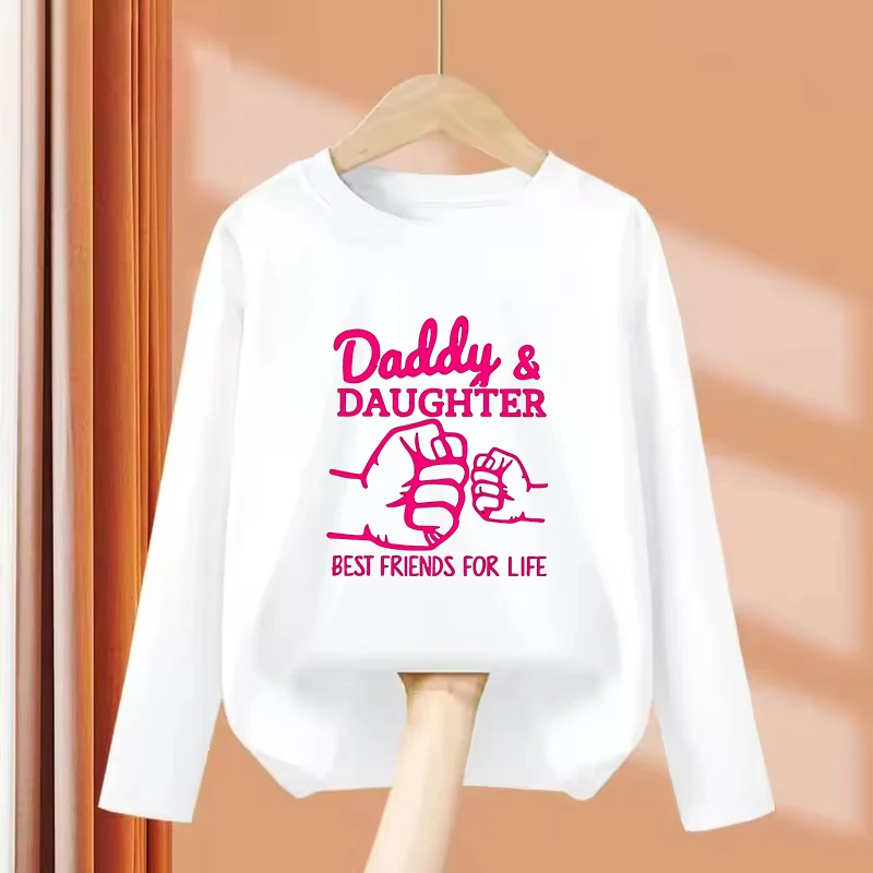Long Sleeve Daddys Daughter Best Friends for Life Lovely T Shirts Graphic Kids Children's T-shirt Girls Summer Casual Top Tee