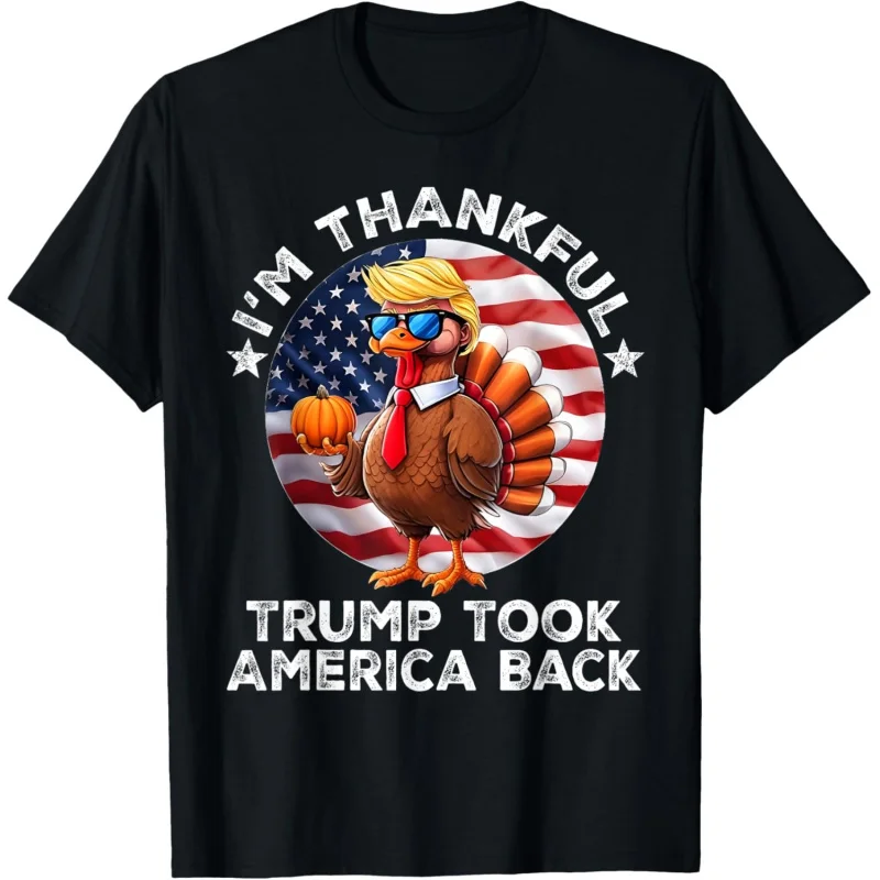 

I'm Thankful Trump Took America Back Thanksgiving T-Shirt