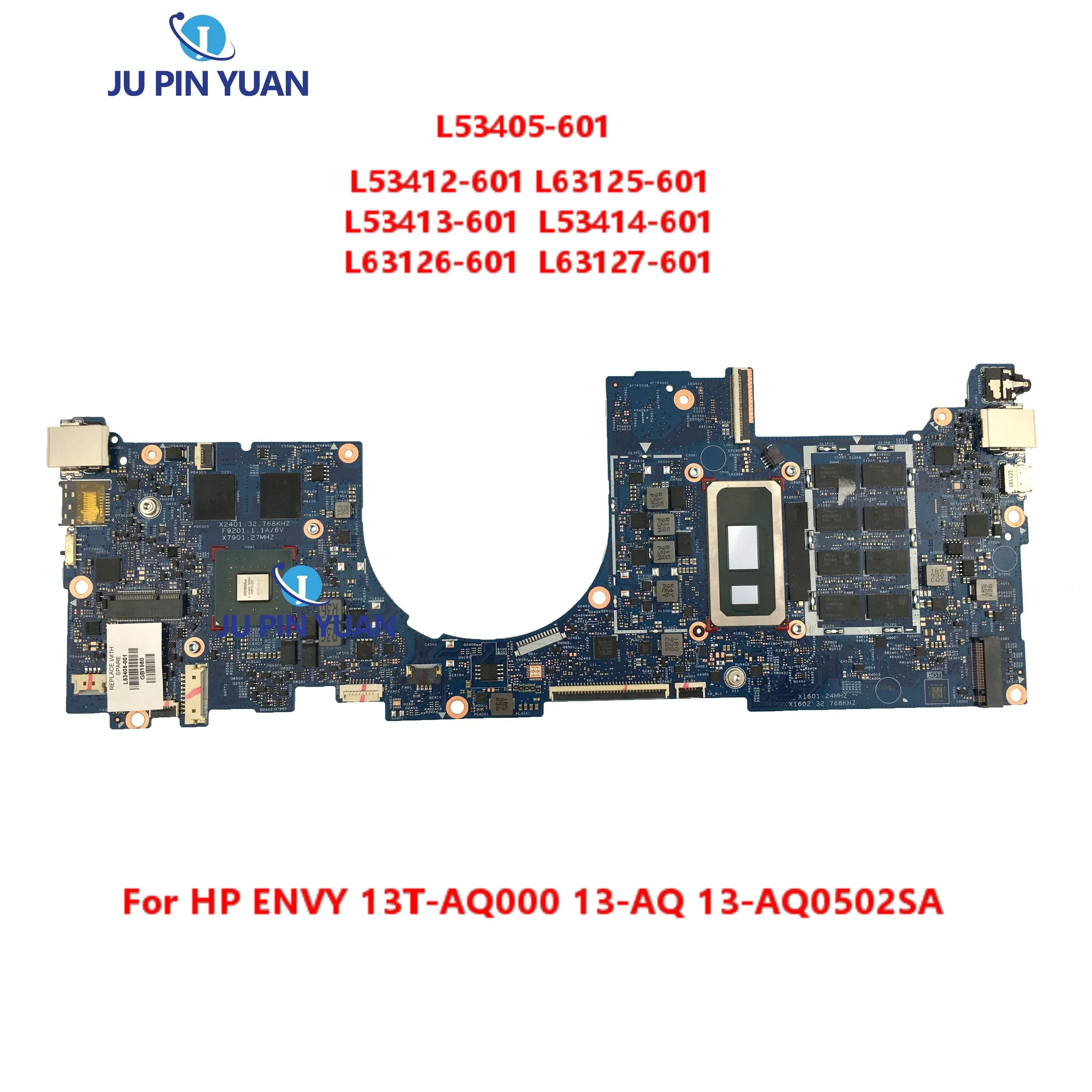 

L53412-601 L63125-601 L53413-601 L53414-601 For HP ENVY 13-AQ 13T-AQ Laptop Motherboard L63126-601 18744-1 L63127-601 Tested