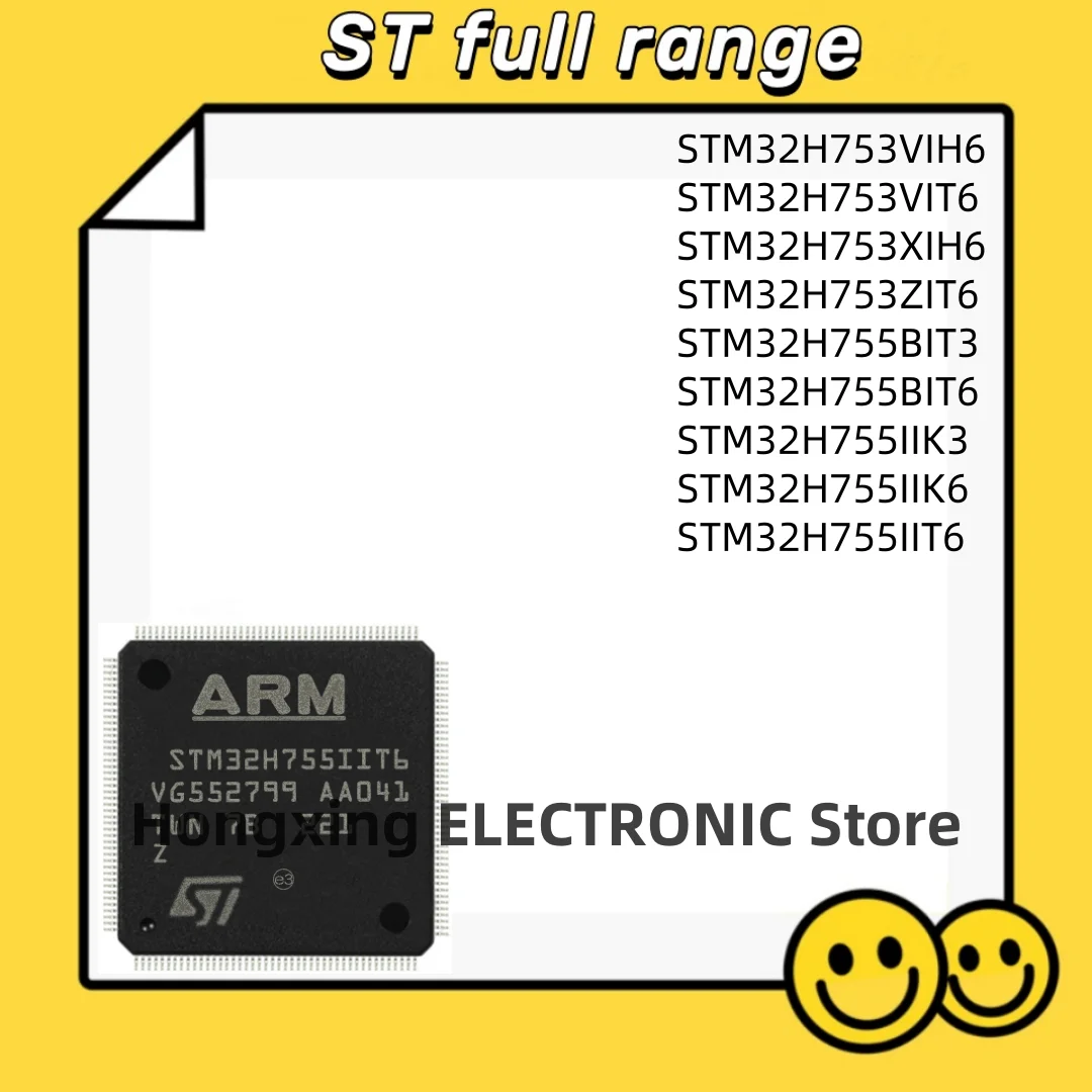 STM32H753VIH6 STM32H753VIT6 STM32H753XIH6 STM32H753ZIT6 STM32H755BIT3 STM32H755BIT6 STM32H755IIK3 STM32H755IIK6 STM32H755IIT6