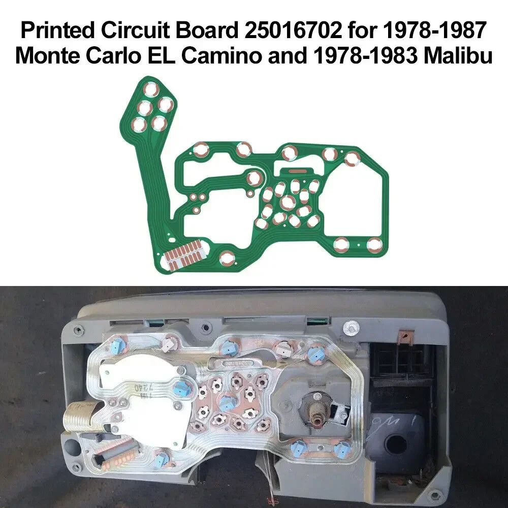 Printed Circuit Board 25016702 For Chevy Monte Carlo EL Camino 1978-87 For Malibu 1978-1983
