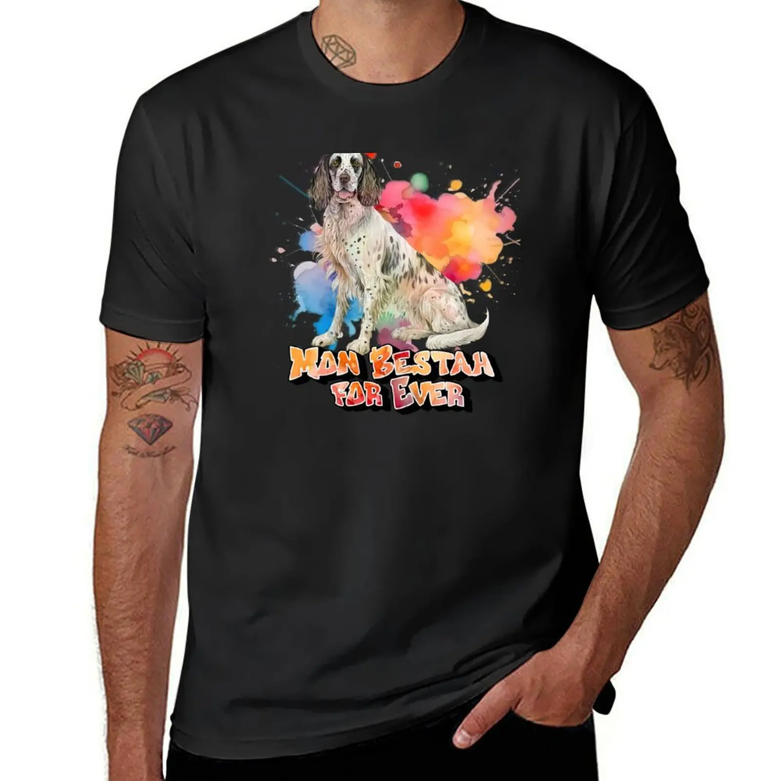 English Setter dog, My Bestah for ever, for hunting dog lovers, in French T-shirt anime hippie clothes fitted t shirts for men