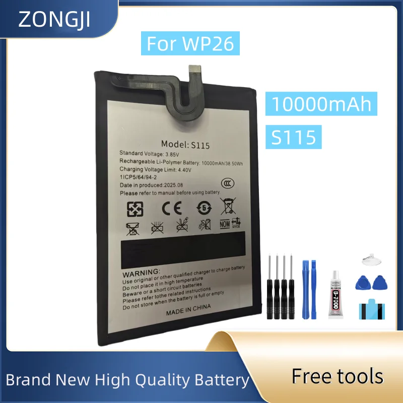New Battery S115 10000mAh For WP26 Battery +Free Tools