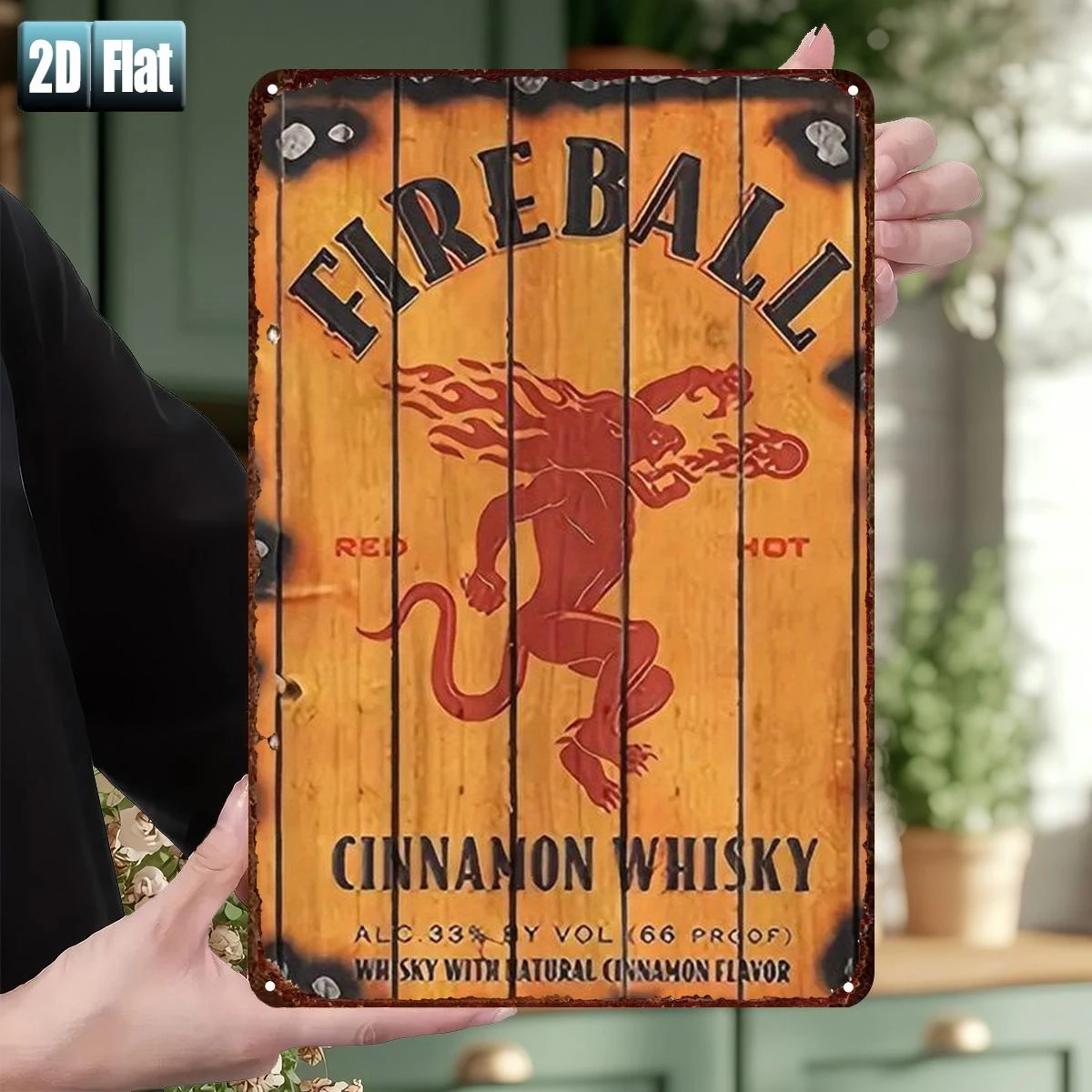 2D Flat, 2D Flat 1pc,Fireball Cinnamon Whisky: Bold and Spicy with Natural Cinnamon Flavor,metal Tin Sign