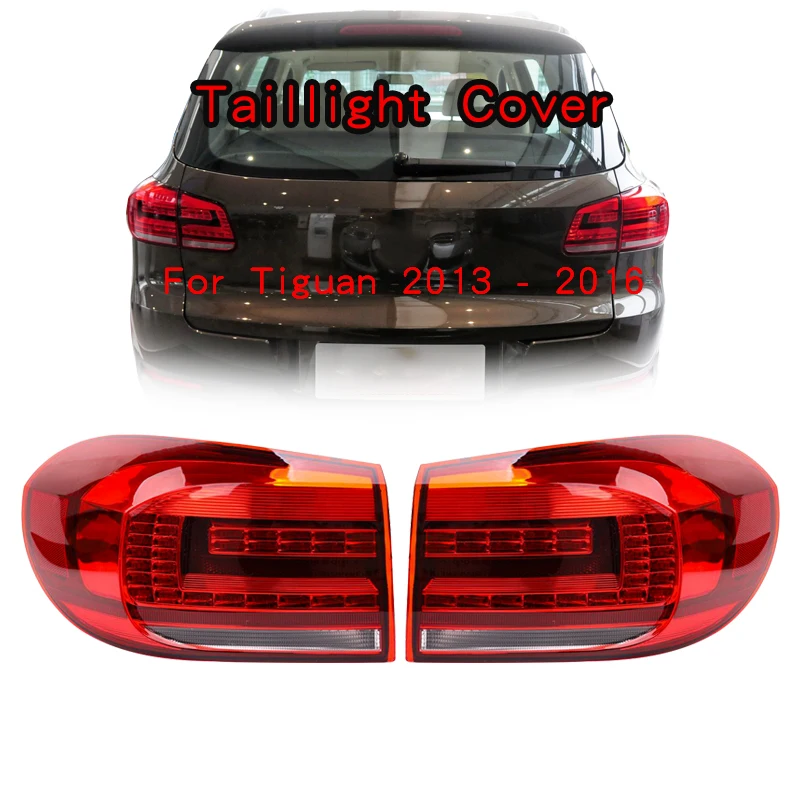 

Tail Light For VW Tiguan 2013 2014 2015 2016 Car Rear Bumper Tail Light Brake Stop Reverse Lamp Shell Cover Outerlight