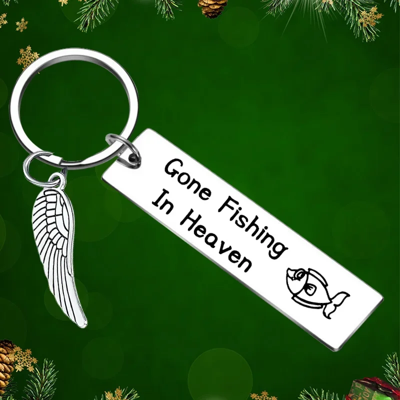 Remembrance Gift Keychain Pendant loss of family Memorial Key Chains Gone Fishing in Heaven Sympathy Gift