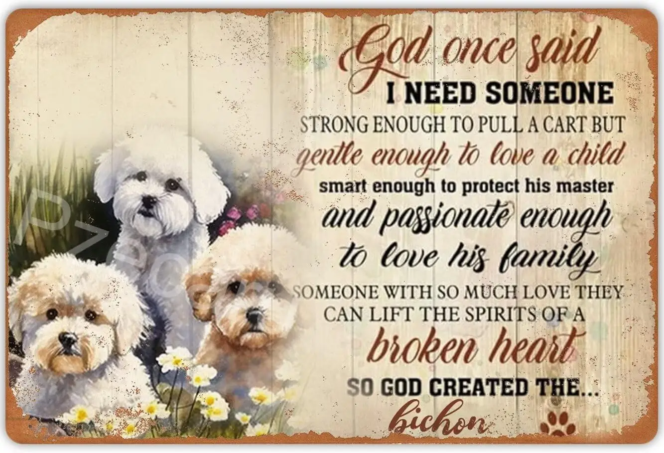 Retro God Once Said - Pet Metal Tin Sign Bichon Frise Lovers Poster Vintage Metal Plaque Wall Decor Gift For Bathroom Restaurant