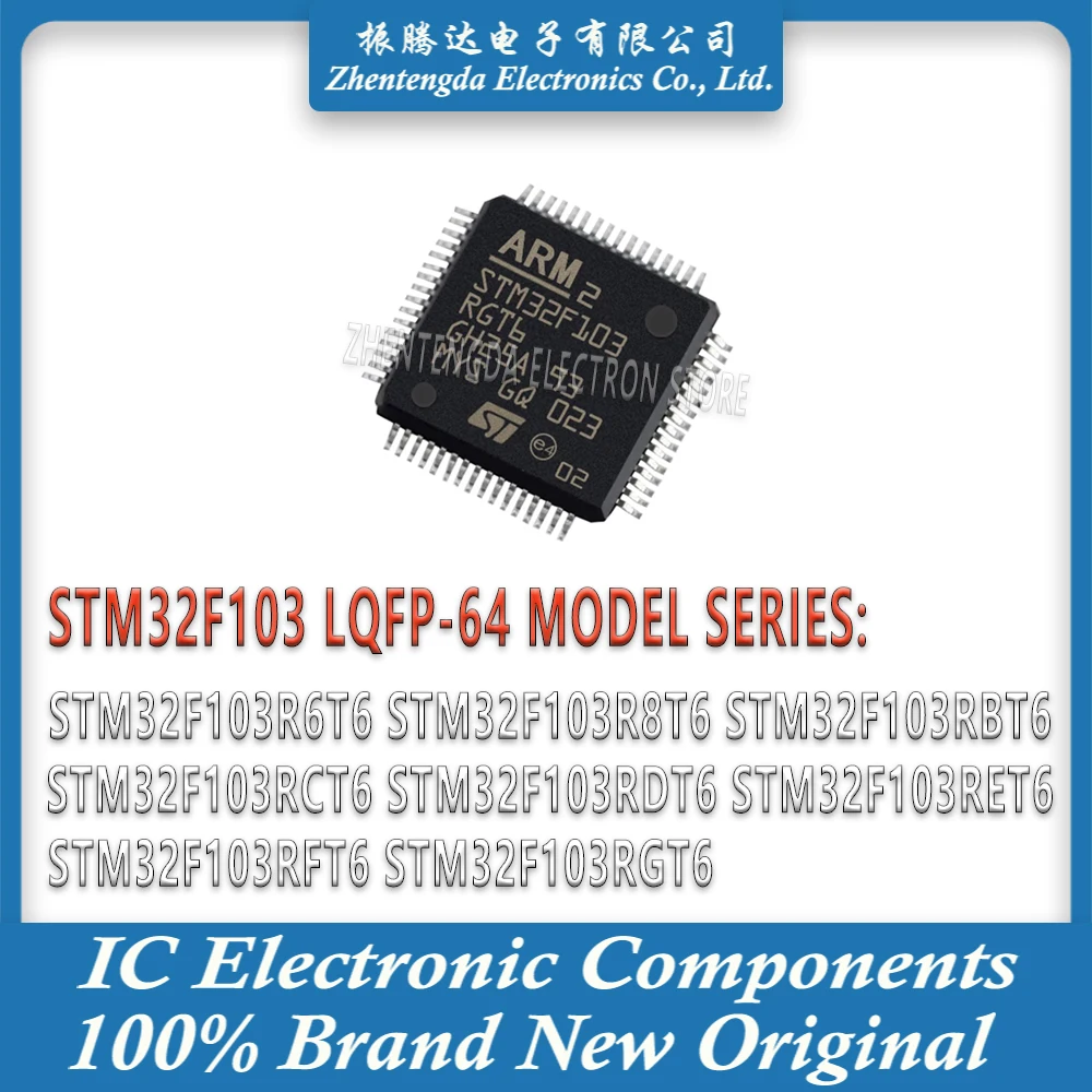 

STM32F103R8T6 STM32F103RBT6 STM32F103RCT6 STM32F103RDT6 STM32F103RET6 STM32F103RFT6 STM32F103RGT6 STM32F103 STM IC MCU Chip