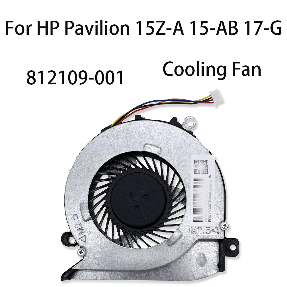 

Original CPU Cooling Fan For HP Pavilion 15Z-A 15-AB 17-G Series 17-G101DX Laptop Fan 812109-001