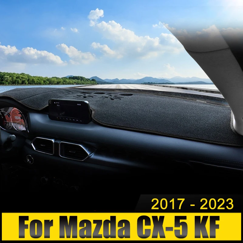 

For Mazda CX-5 CX5 CX 5 KF 2017 2018 2019 2020 2021 2022 2023 Car Dashboard Cover Avoid Light Pad Sun Shade Anti-UV Carpets Mat