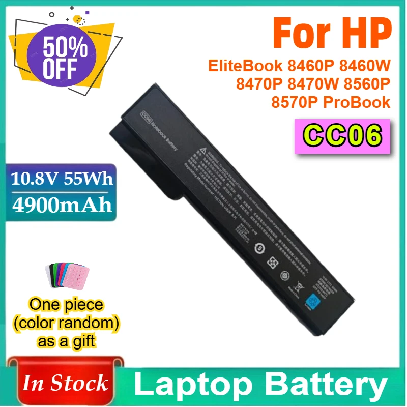 

Laptop Battery CC06 for HP EliteBook 8460P 8460W 8470P 8470W 8560P 8570P ProBook 6360B 6460B 6465B 6470B 6475B 6560B 6565B 6570B