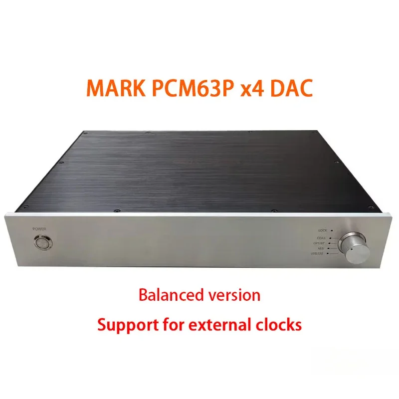 MARK PCM63P*4 Balanced Version Supports External Clock Input DAC Decoder Coaxial And Optical Fiber, Support 44.1K~192K