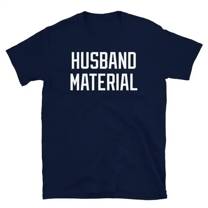 Husband Material Fiancee Boyfriends Engagement Short Sleeve Unisex T Shirt