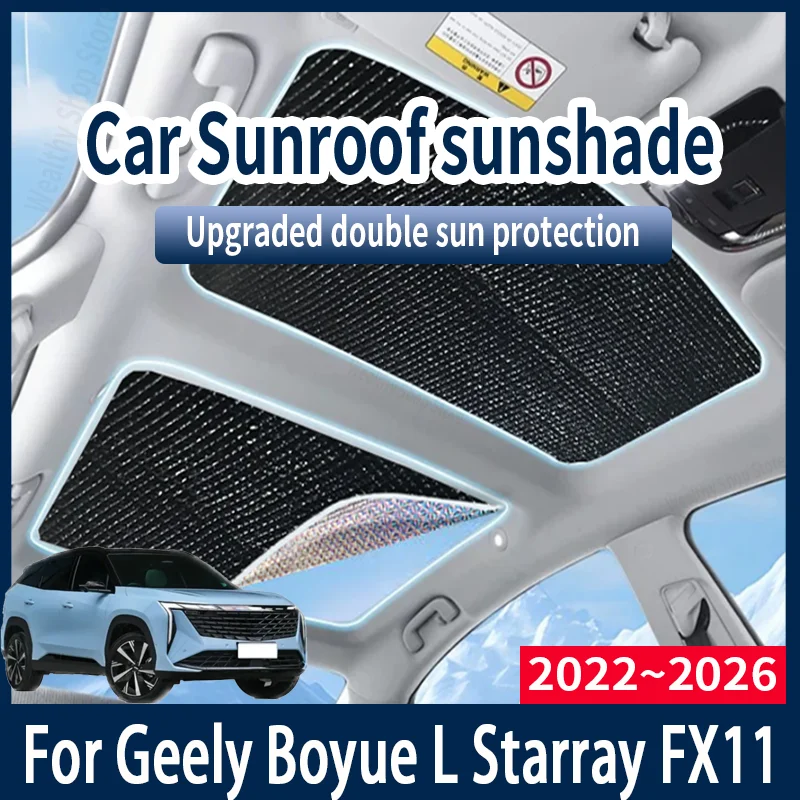 Para geely boyue l starray fx11 2022 ~ 2026 2023 2024 car sun shades capa auto teto solar pára-sol protetor anti-uv acessórios de calor