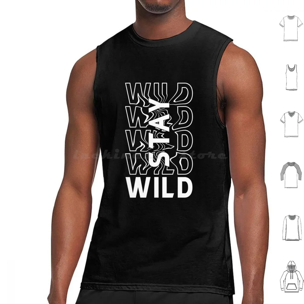 Be Azelart Stay Wild Tank Tops Print Cotton Stay Wild Ben Alzert Ben Azelart سترة Azelart Stay Wild Ben Azelart Wild