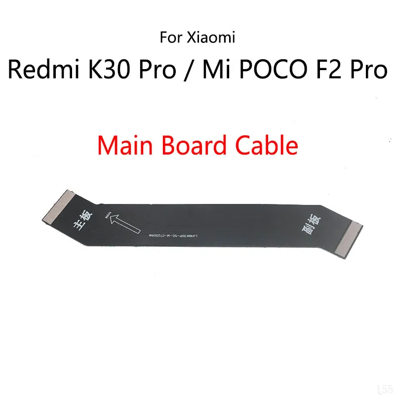 LCD-Display verbinden Motherboard-Kabel Hauptplatine Flex-Kabel für Xiaomi Mi Poco F2 Pro Poco phone / Redmi K30 Pro 5G