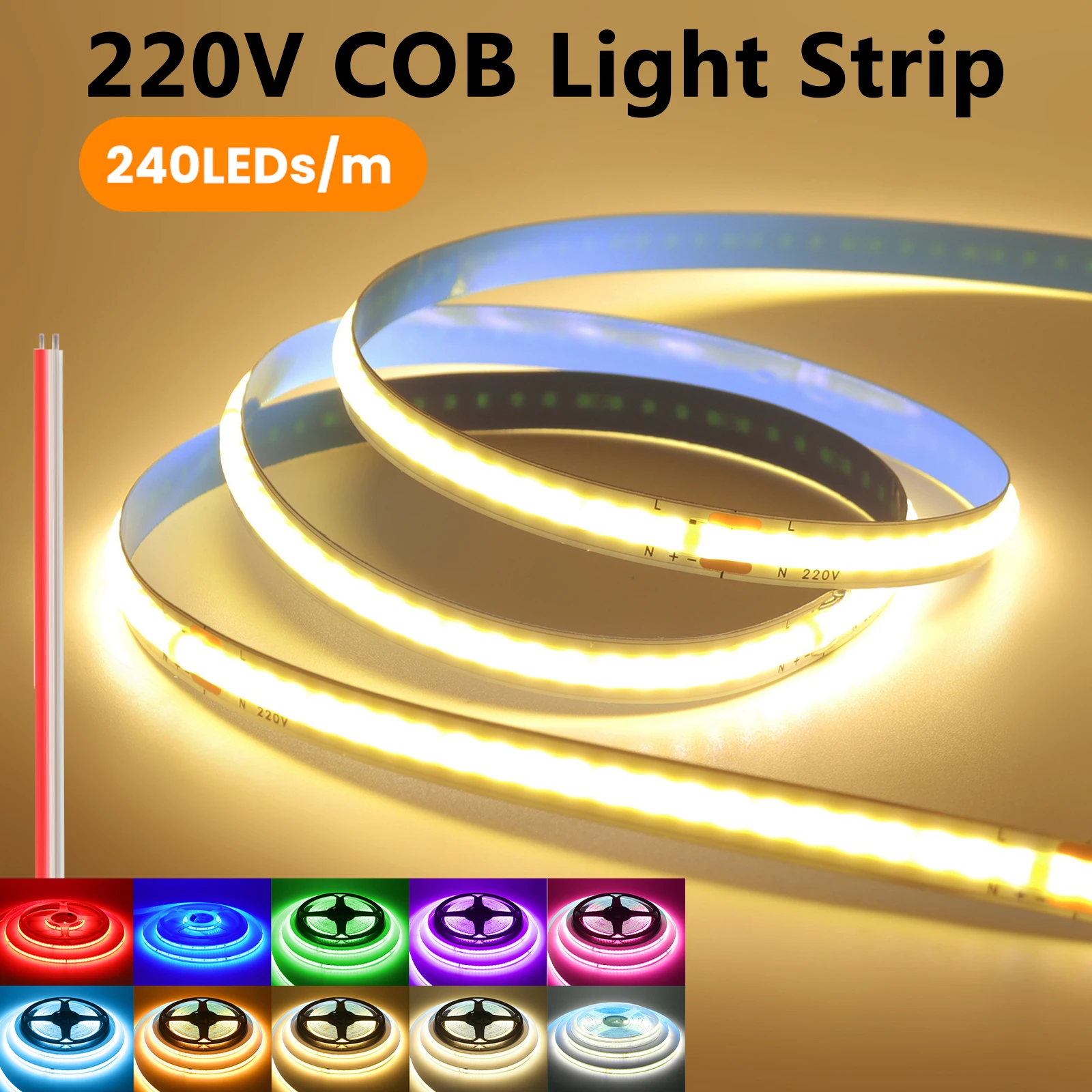 

220V COB LED Strip Light With 2PIN Wire White Pink Red Warm Purple Yellow Ice Blue Green 240 LEDs/M Flexible Ribbon TV Backlight