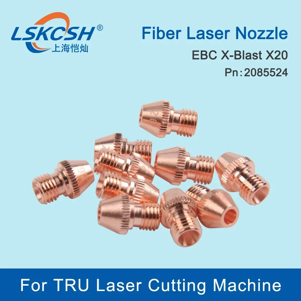 LSKCSH 10pcs/Lot High Quality Laser Nozzle 3D Fiber Laser Nozzle EBC X20 2085524 For TRU Fiber Laser Cutting Machine