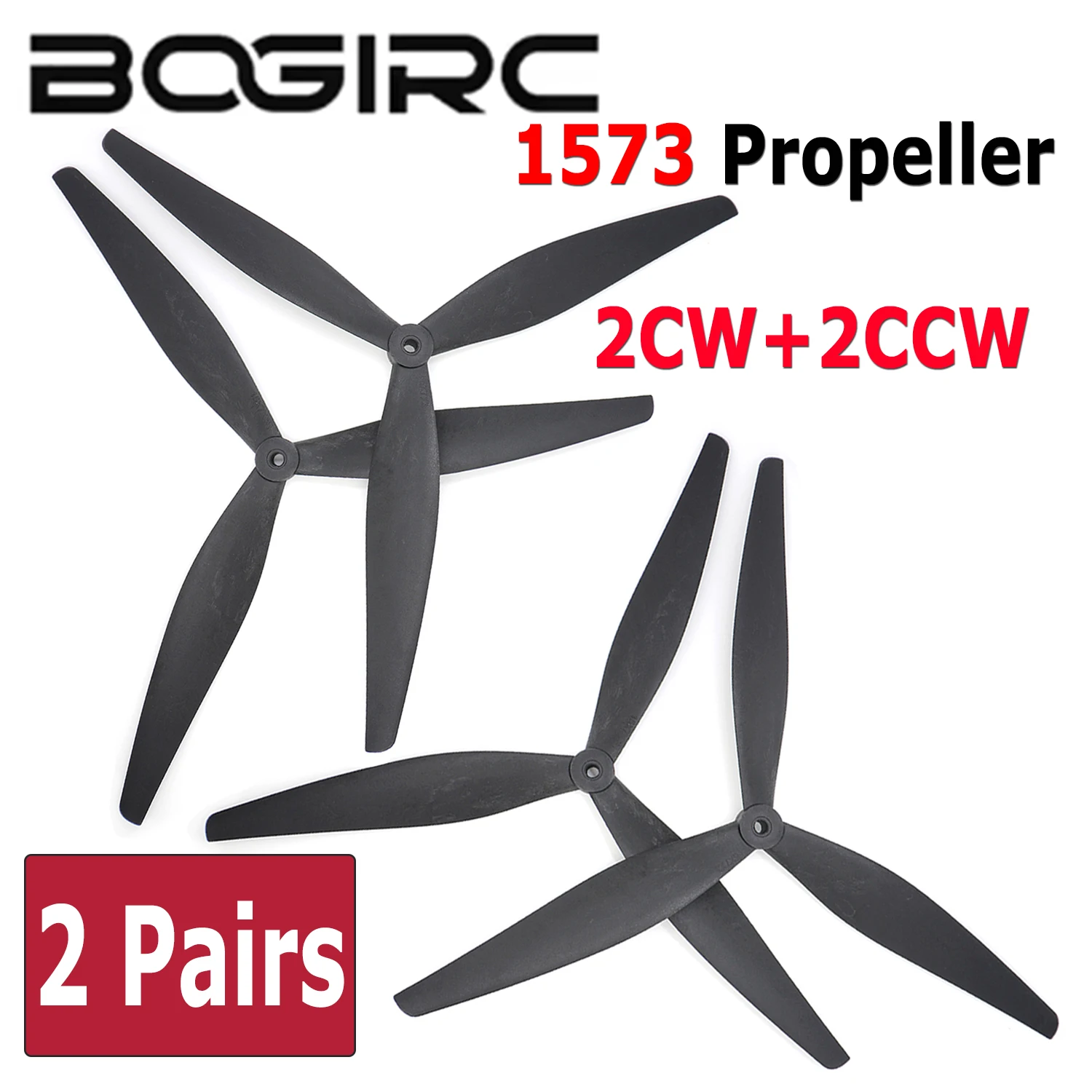 B ​ OGIRC 2 Paar wasserdichte 3-flügelige Hochleistungspropeller 2CW 2CCW 1573 15X7X3 15 Zoll für RC FPV Drone X-Class Racing Parts