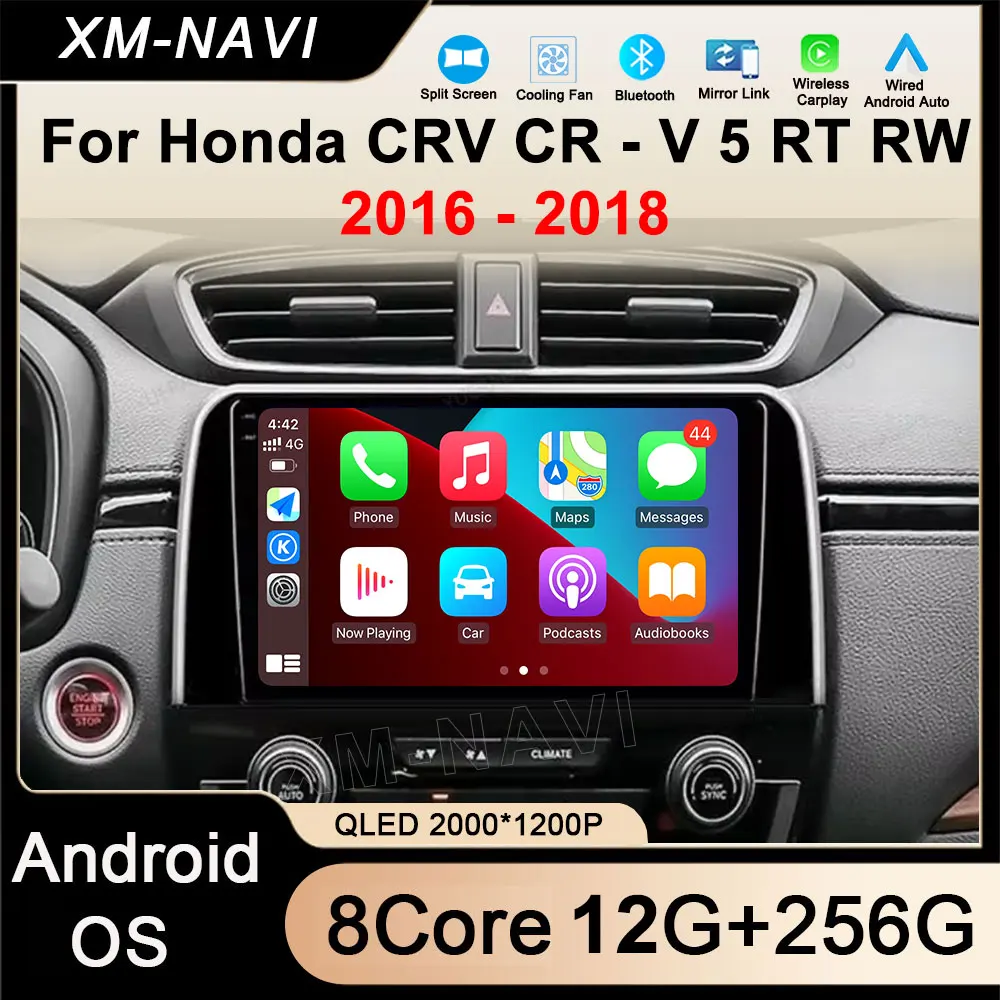 Android 16 For Honda CRV CR - V 5 RT RW 2016 2017 2018 Car Radio Multimedia Stereo GPS NAVIGATION Video Player 4G QLED Screen