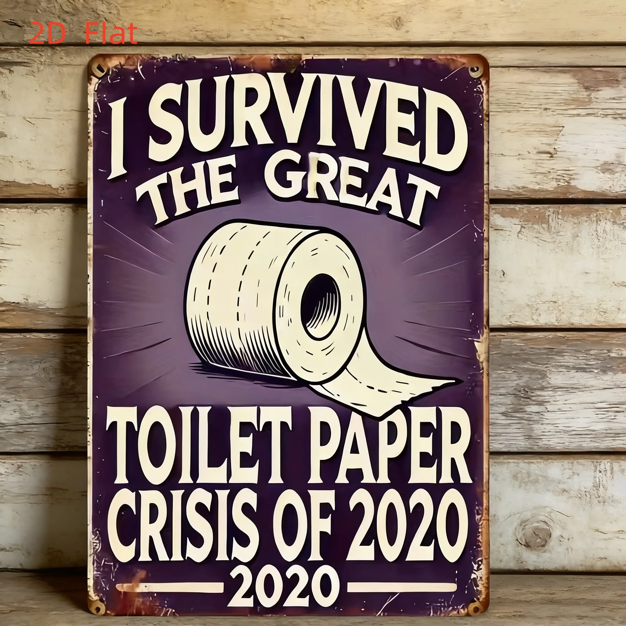 2D Retro-Style Decorative metal Sign Featuring The Phrase 